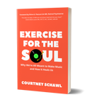 Exercise for the Soul